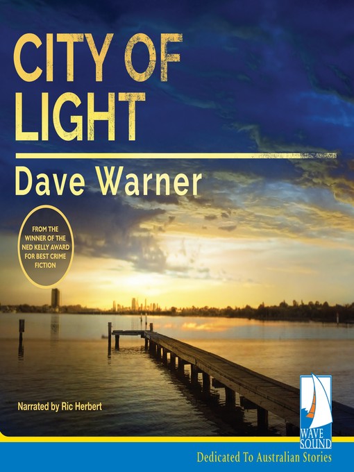 Title details for City of Light by Dave Warner - Available